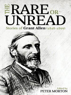 cover image of The Rare or Unread Stories of Grant Allen